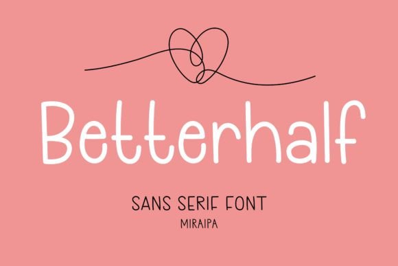 Betterhalf Font: The Friendly Handwritten Touch Your Creative Projects Have Been Missing