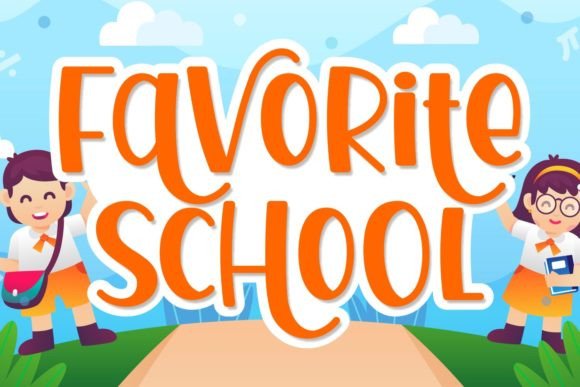 Favorite School: A Youthful Display Font