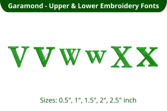 Garamond Font VWX: A Timeless Embroidery Solution