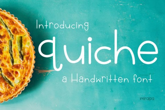 Quiche: The Friendly Handwritten Font That Elevates Everyday Creativity
