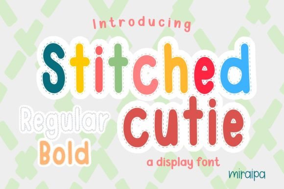 Stitched Cutie: A Cute and Versatile Display Font for Creative Projects